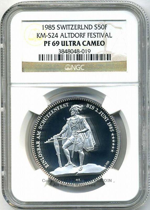 スイス 射撃祭 50フラン銀貨 1985 Altdorf NGC PF69 ULTRA CAMEO