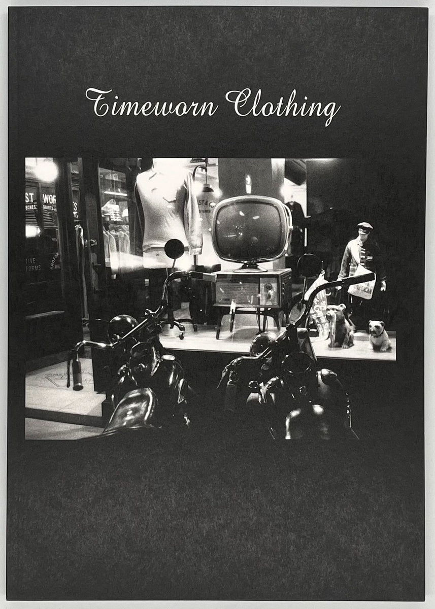 TIMEWORN CLOTHING PHOTO BOOK』 – 青山ブックセンター本店