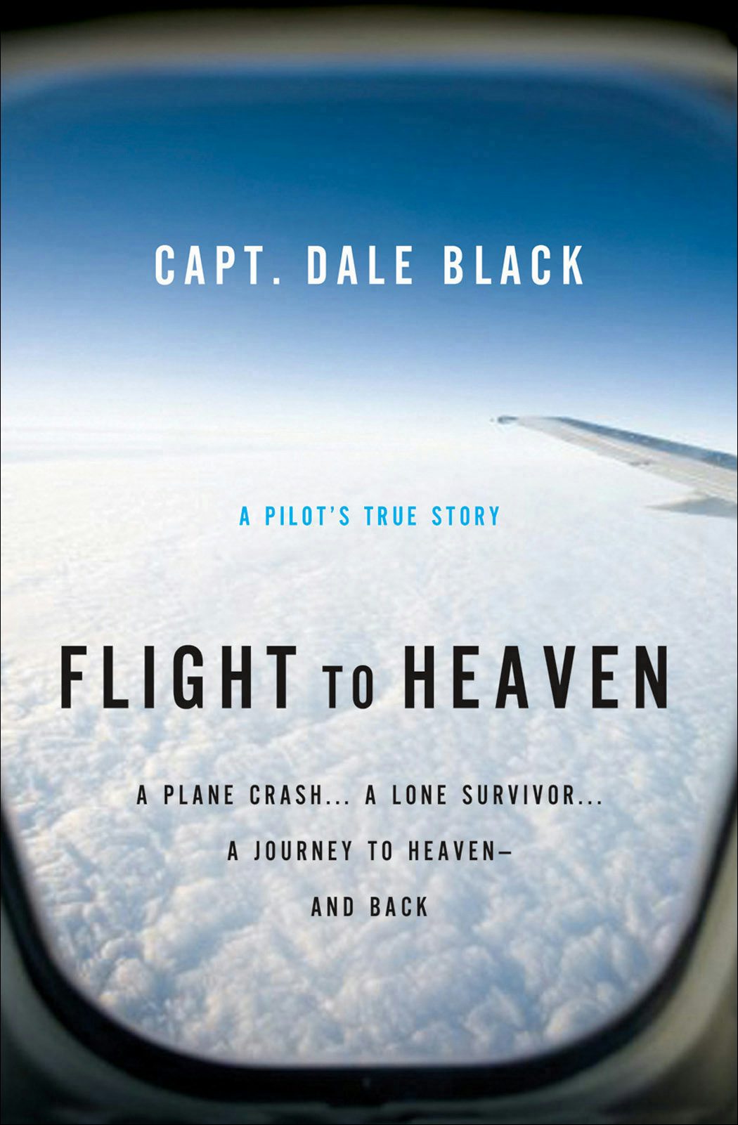 Flight to Heaven – Baker Publishing Group