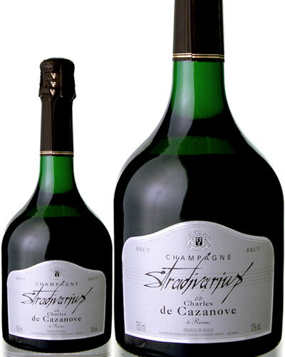 ストラディバリウス ド シャルル ド カザノーヴ ブリュット NVシャルル