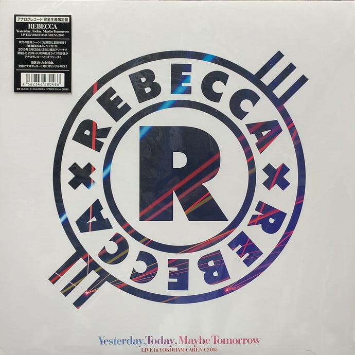 REBECCA レベッカ / Yesterday,Today,Maybe Tomorrow LIVE in YOKOHAMA