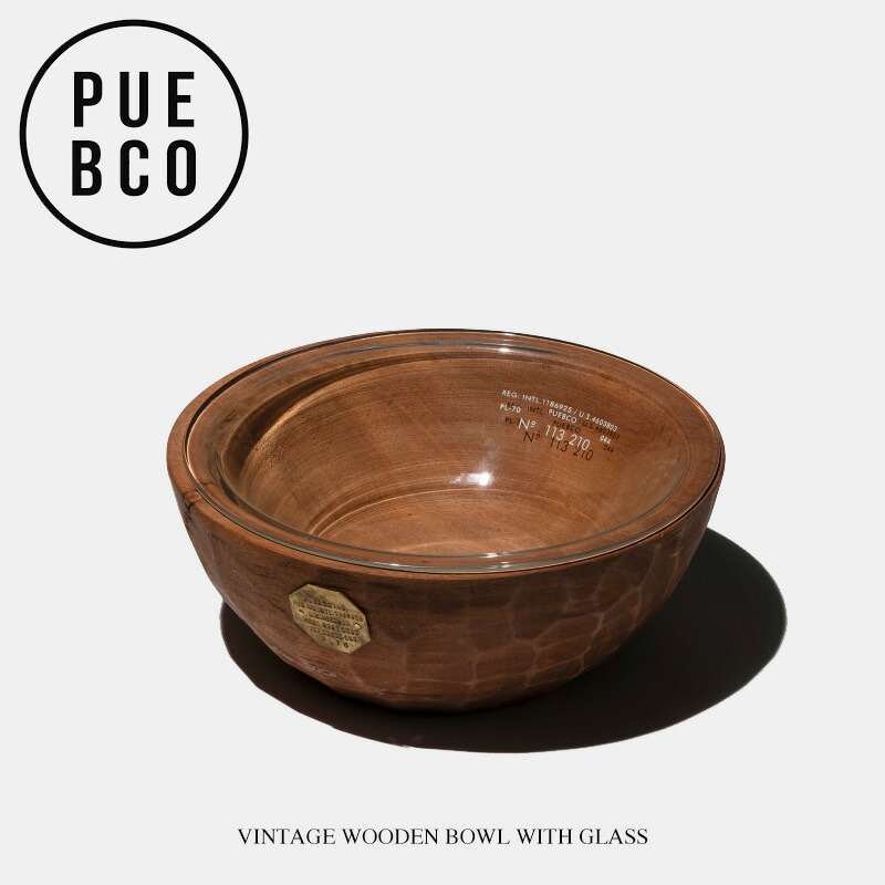 楽天市場】PUEBCO プエブコ VINTAGE WOODEN BOWL / WITH GLASS