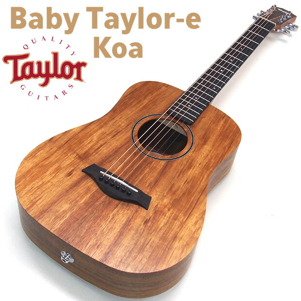 楽天市場】Taylor テイラー Baby Taylor-e Koa ベイビー テイラー ミニ