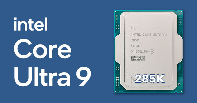 Intel Core Ultra 9 285K Review | TechPowerUp