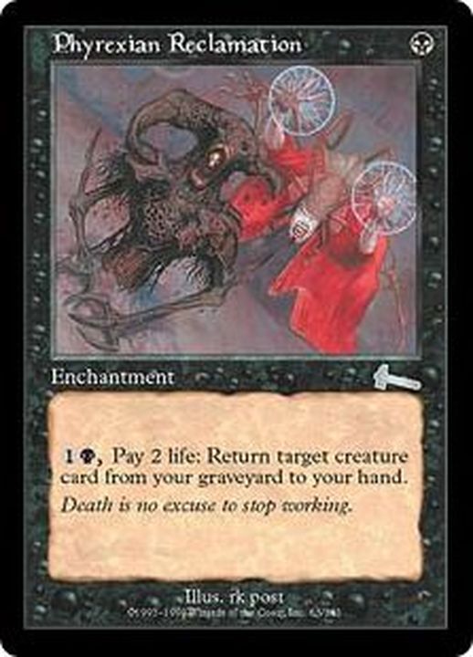 ファイレクシア流再利用/Phyrexian Reclamation《英語》【ULG】