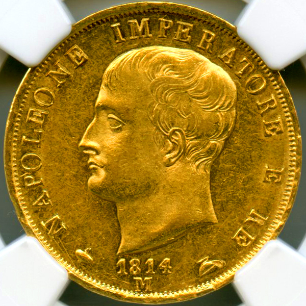 イタリア ナポレオン王国 ナポレオン1世 1814M 40リレ 金貨 NGC AU58