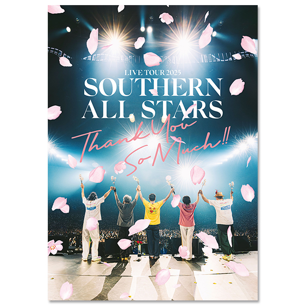 Blu-ray & DVD『LIVE TOUR 2025 「THANK YOU SO MUCH!!」』 | サザン