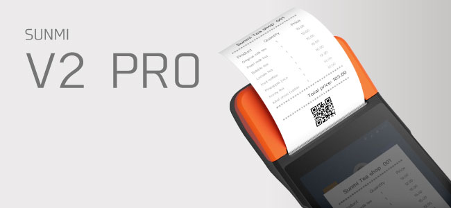 販売終了＞ SUNMI V2 PRO プリンタ搭載Androidスマートターミナル