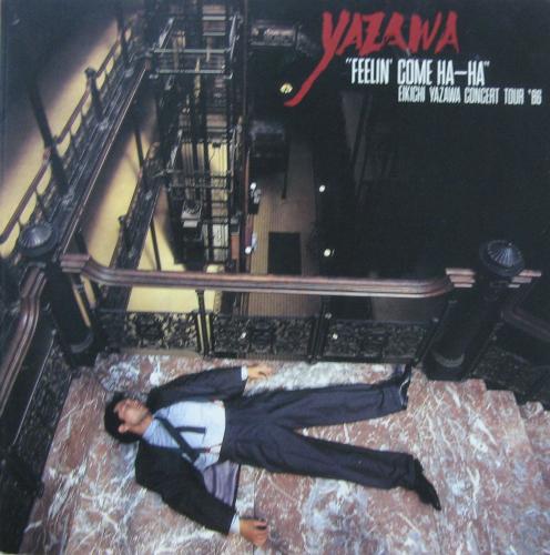 矢沢永吉 - feelin' come ha-ha eikichi yazawa concert tour '86 NONE