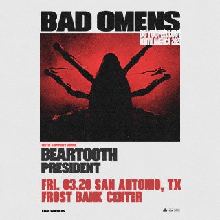 Bad Omens | Frost Bank Center