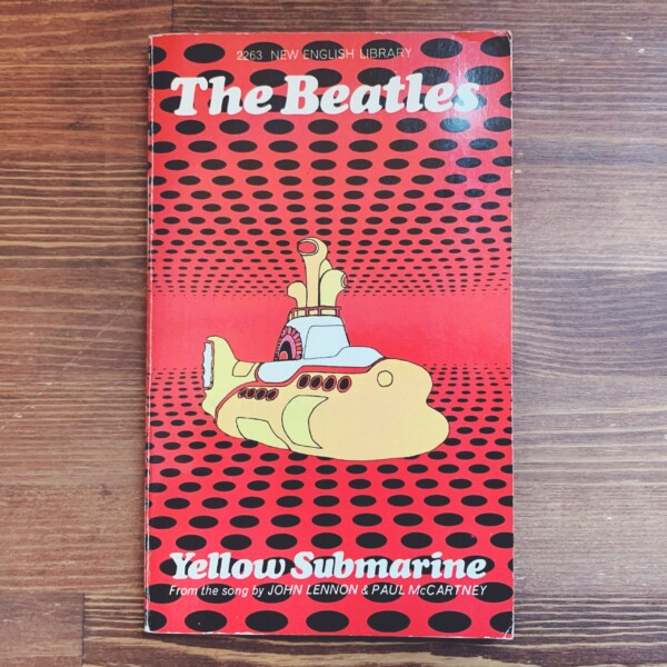 ザ・ビートルズ The Beatles: Yellow Submarine ｜ 1968年初版・THE
