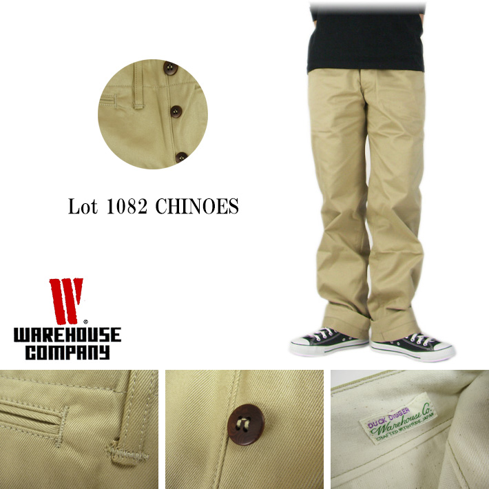 WAREHOUSE ウエアハウス Lot.1082 CHINOES チノトラウザー -JOE-