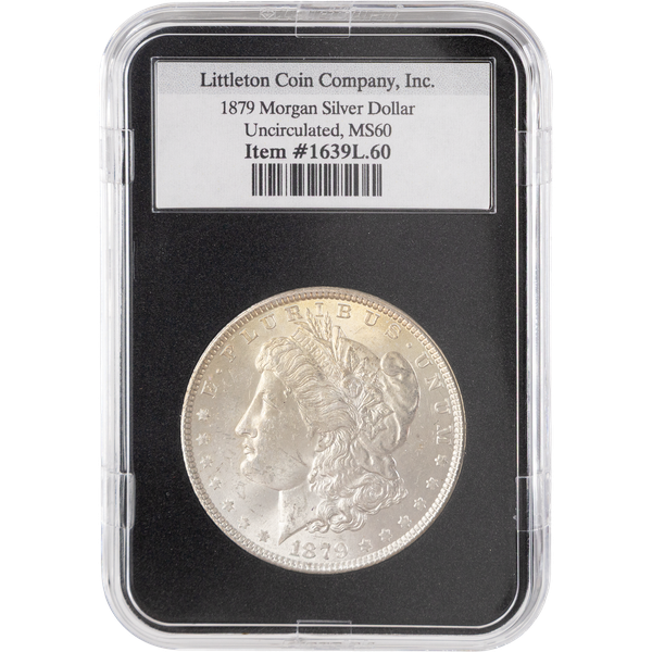 1879 Morgan Silver Dollar | Littleton Coin Company
