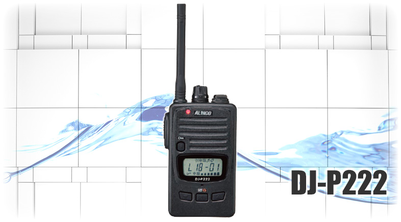 トランシーバー｜DJ-P222（M/L） - MY CALL