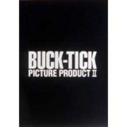 PICTURE PRODUCT II | BUCK-TICK | ソニーミュージックオフィシャルサイト