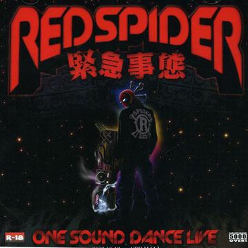 Red Spider (Junior) - 緊急事態: One Sound Dance Live 2K8 (2CD