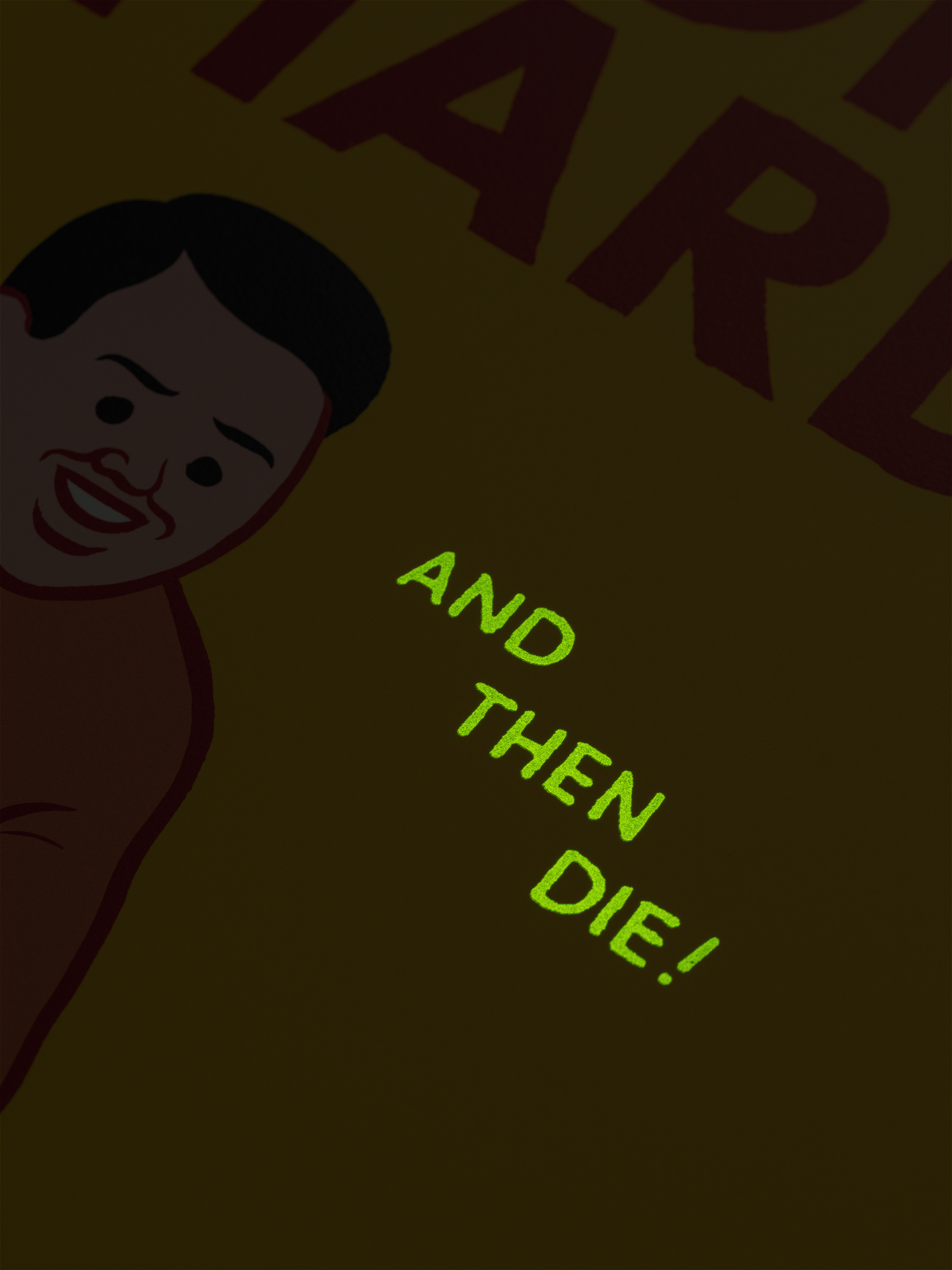 Work Hard And Then Die by Sir Joan Cornellà