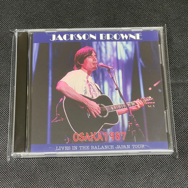 JACKSON BROWNE - OSAKA 1987: LIVES IN THE BALANCE JAPAN TOUR (2CDR