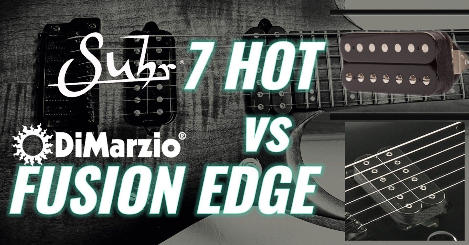 Suhr 7HOT vs Dimarzio Fusion EdgeブリッジPU比較！｜Strattakk GT