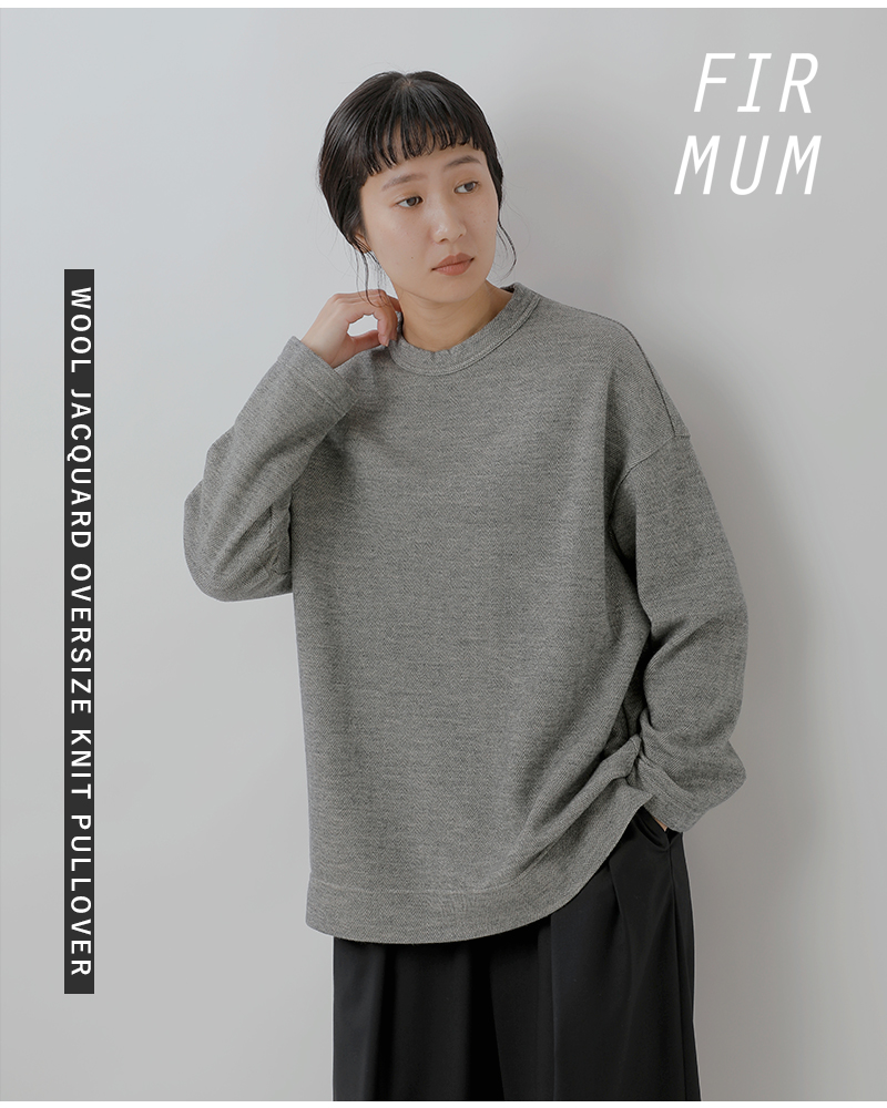 FIR MUM フィル マム ウール ジャガード オーバーサイズ クルーネック