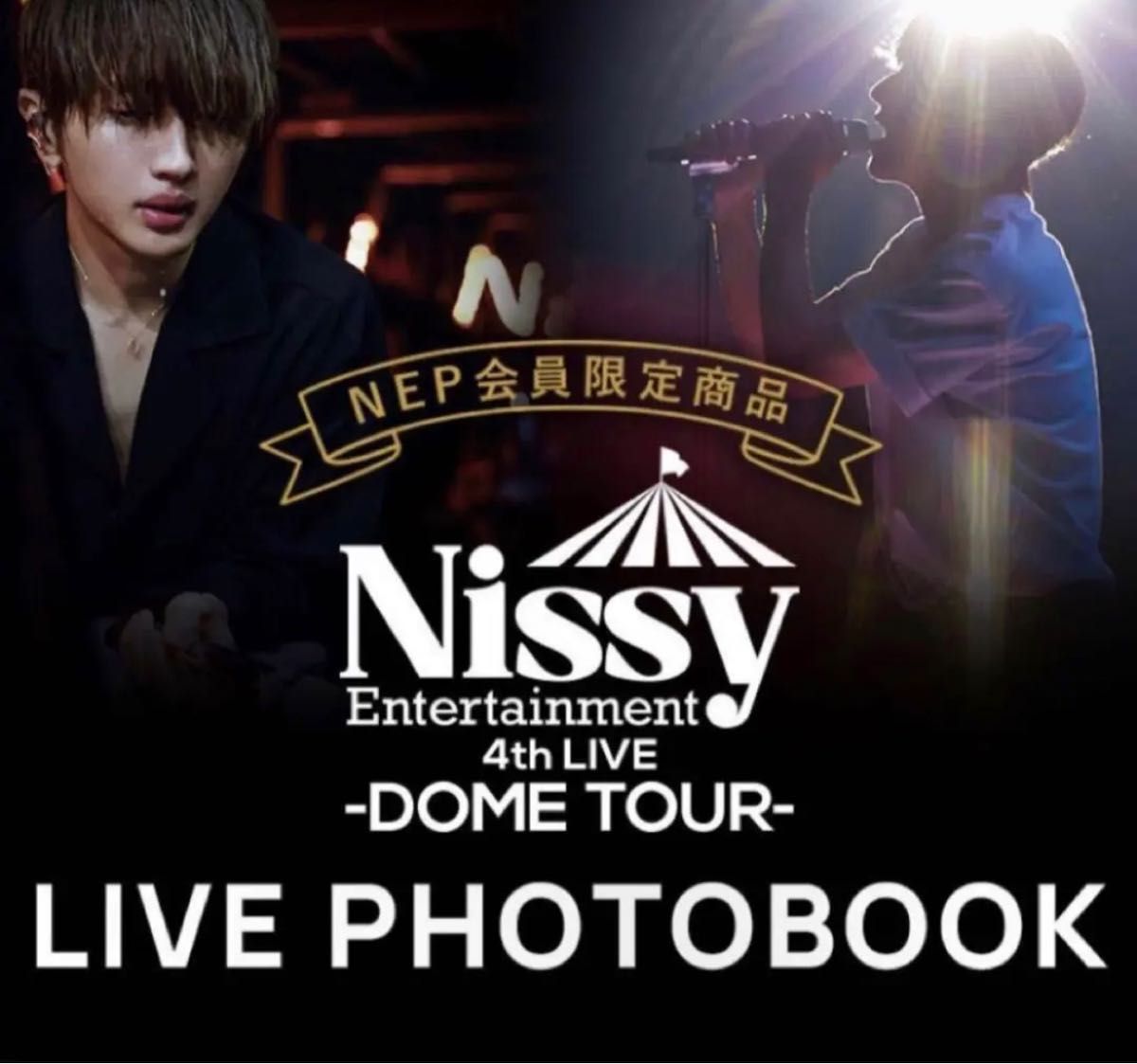 Nissy Entertainment 4th LIVE DOME TOUR