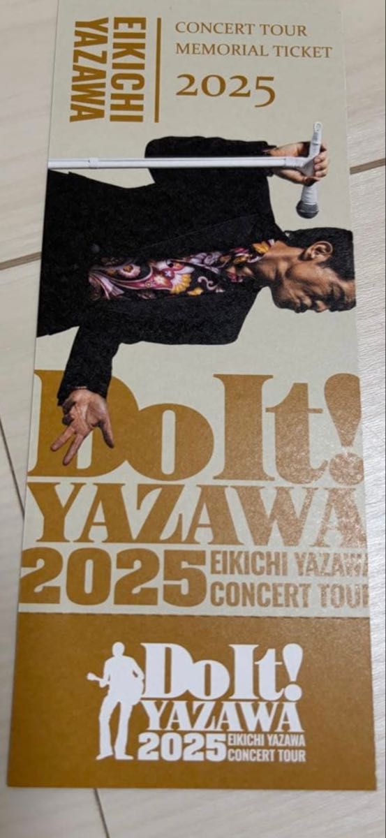 矢沢永吉 Do It 2025年 SS席限定｜Yahoo!フリマ（旧PayPayフリマ）