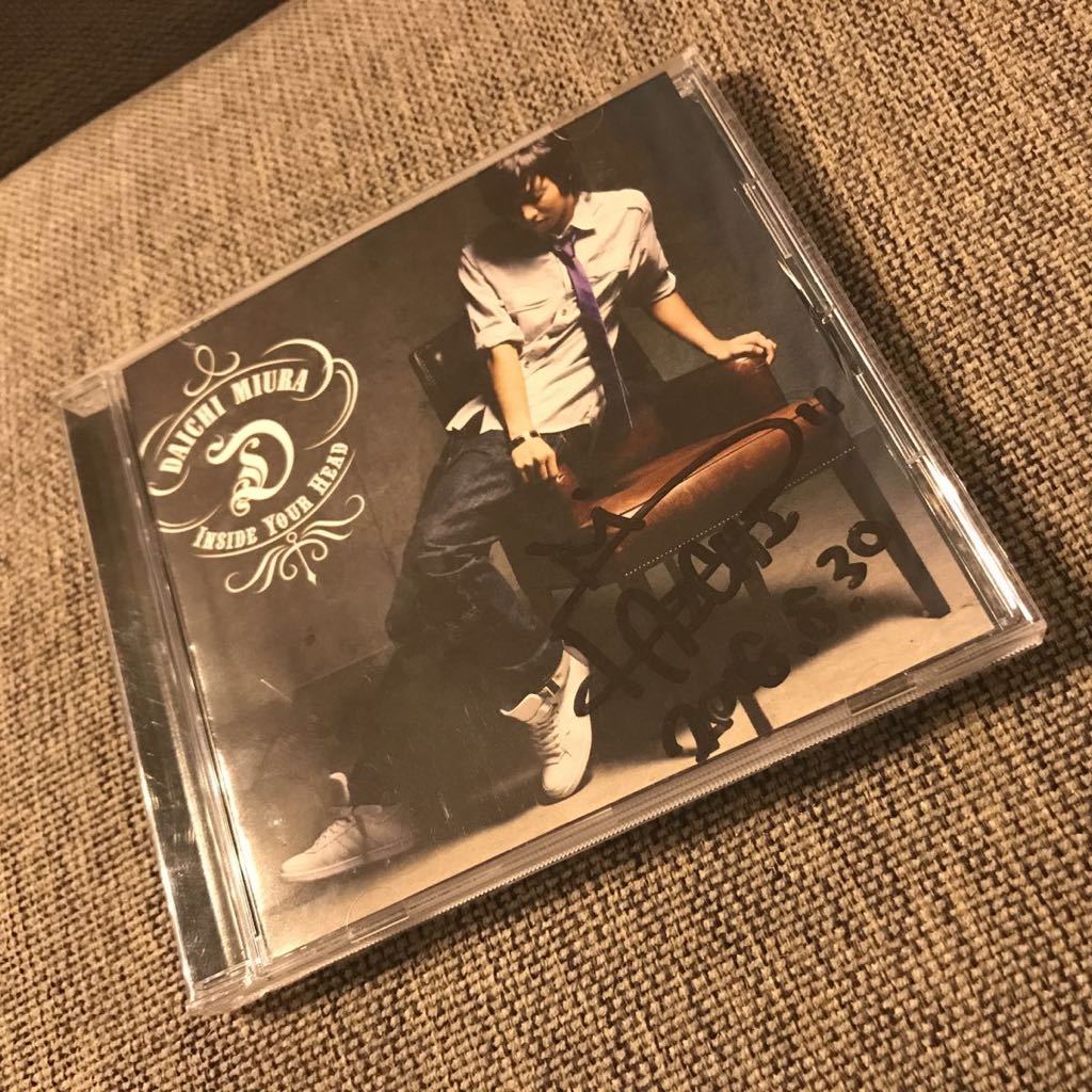 直筆サイン！』 三浦大知 CD 「INSIDE YOUR HEAD」 レア IYH 即決