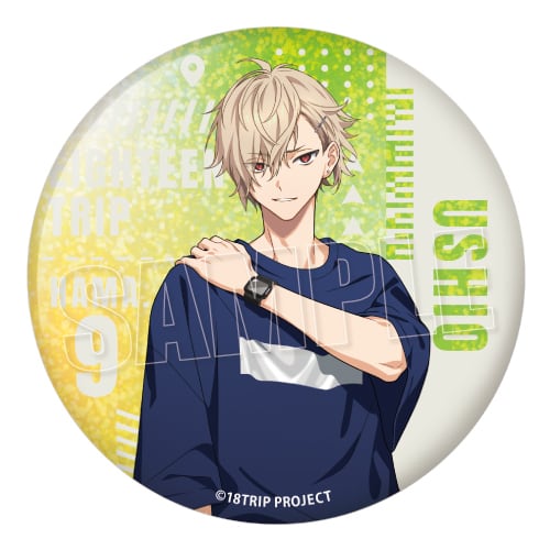 18TRIP」BIGホロ缶バッジ(久楽間 潮) | アニハピSHOP ONLINE