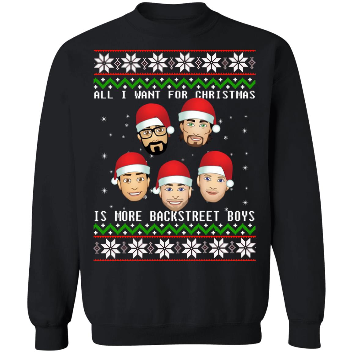 All I want for Christmas is more Backstreet Boys sweater, hoodie