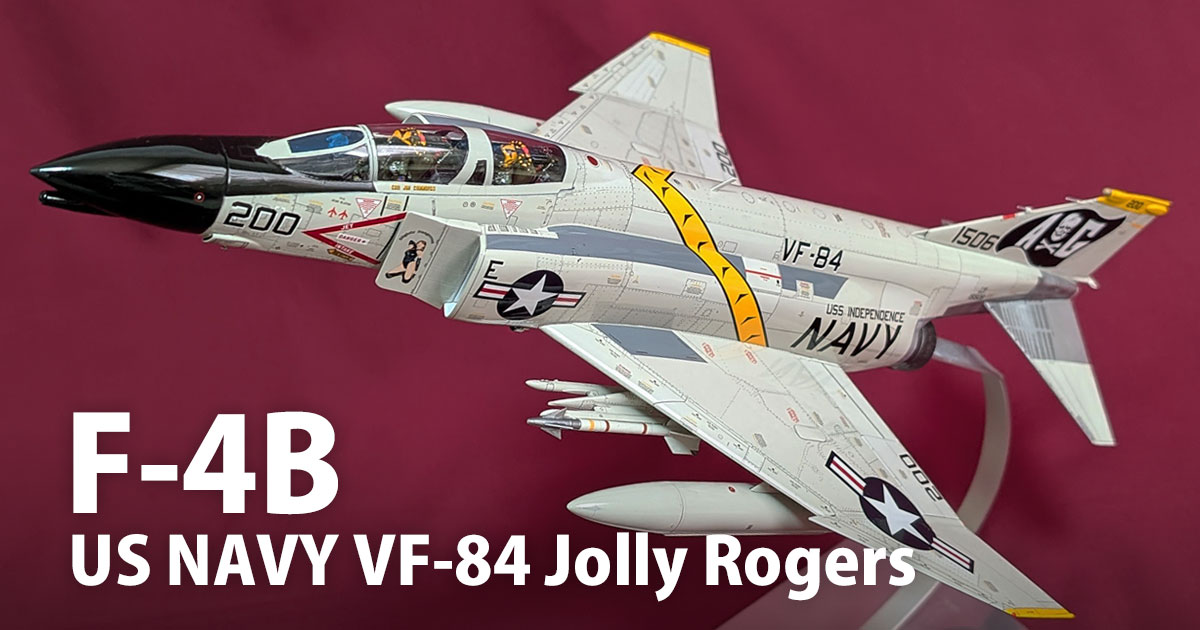 航空機・ヘリコプター F-4B/N/J PHANTOM II VF-84 JOLLY ROGERS 航空機