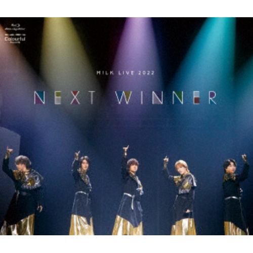 BLU-R】M!LK ／ M!LK LIVE 2022 NEXT WINNER(通常盤) | ヤマダウェブコム