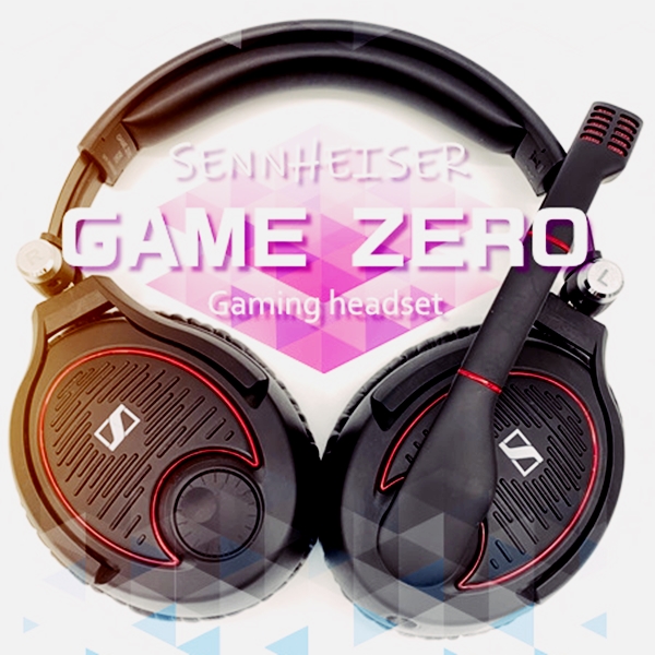 SENNHEISER GAME ZERO レビュー】ゲーム用にチューニングされた定番