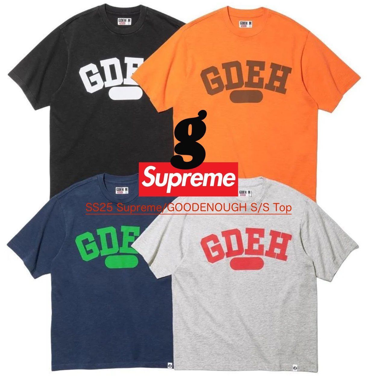 SS25 Supreme GOODENOUGH S/S Top - シュプリーム グッドイナフ