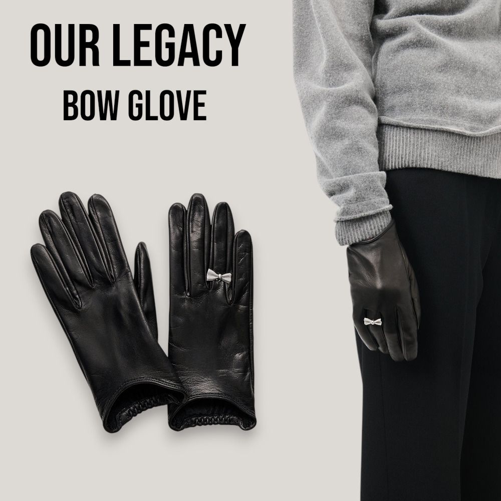 OUR LEGACY】BOW GLOVE/Black Nappa (OUR LEGACY/手袋) A4258BBN【BUYMA】