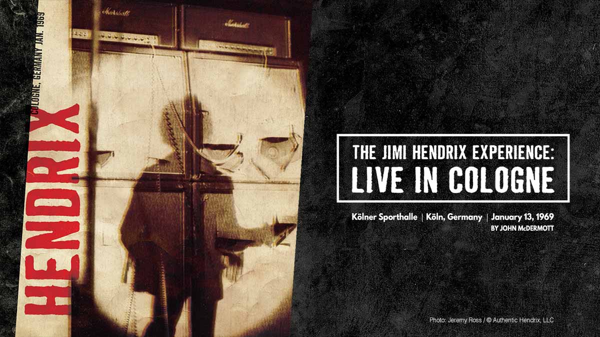 THE JIMI HENDRIX EXPERIENCE: LIVE IN COLOGNE - Kölner Sporthalle