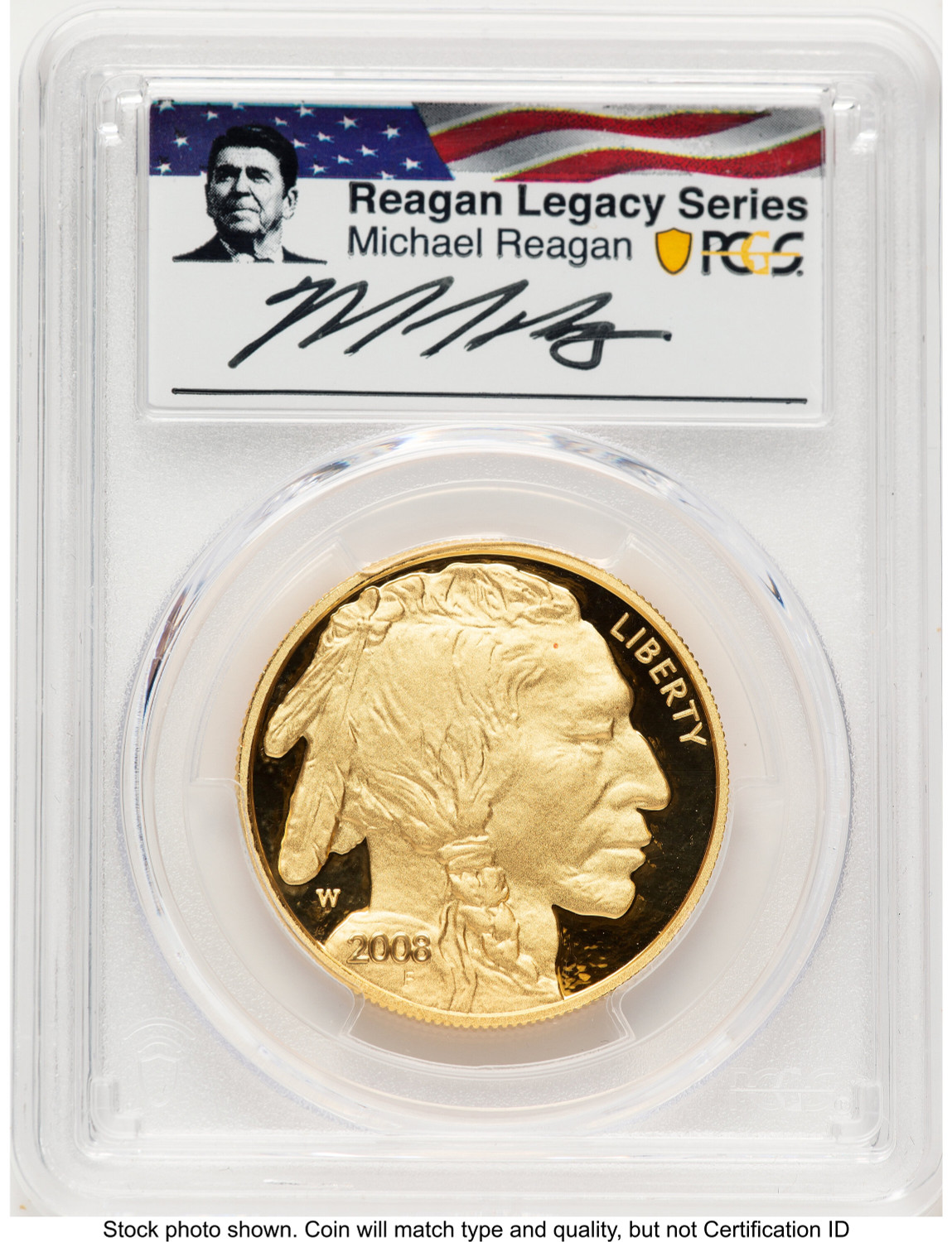 2008-W Proof Gold Buffalo 1 oz PCGS PR70 Michael Reagan | LCR Coin