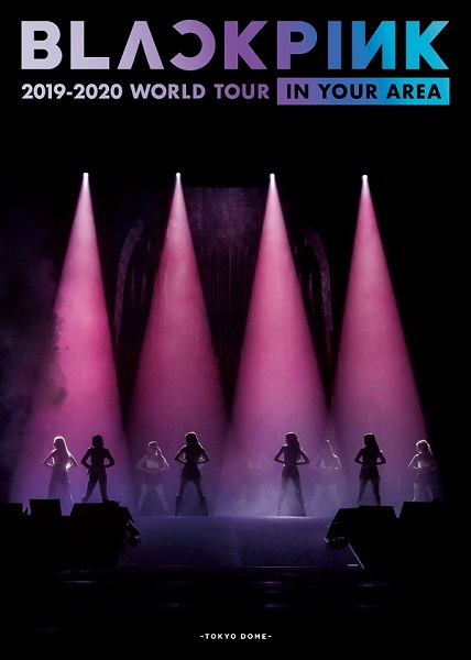 BLACKPINK、ライヴBlu-ray＆DVD『BLACKPINK 2019-2020 WORLD TOUR IN