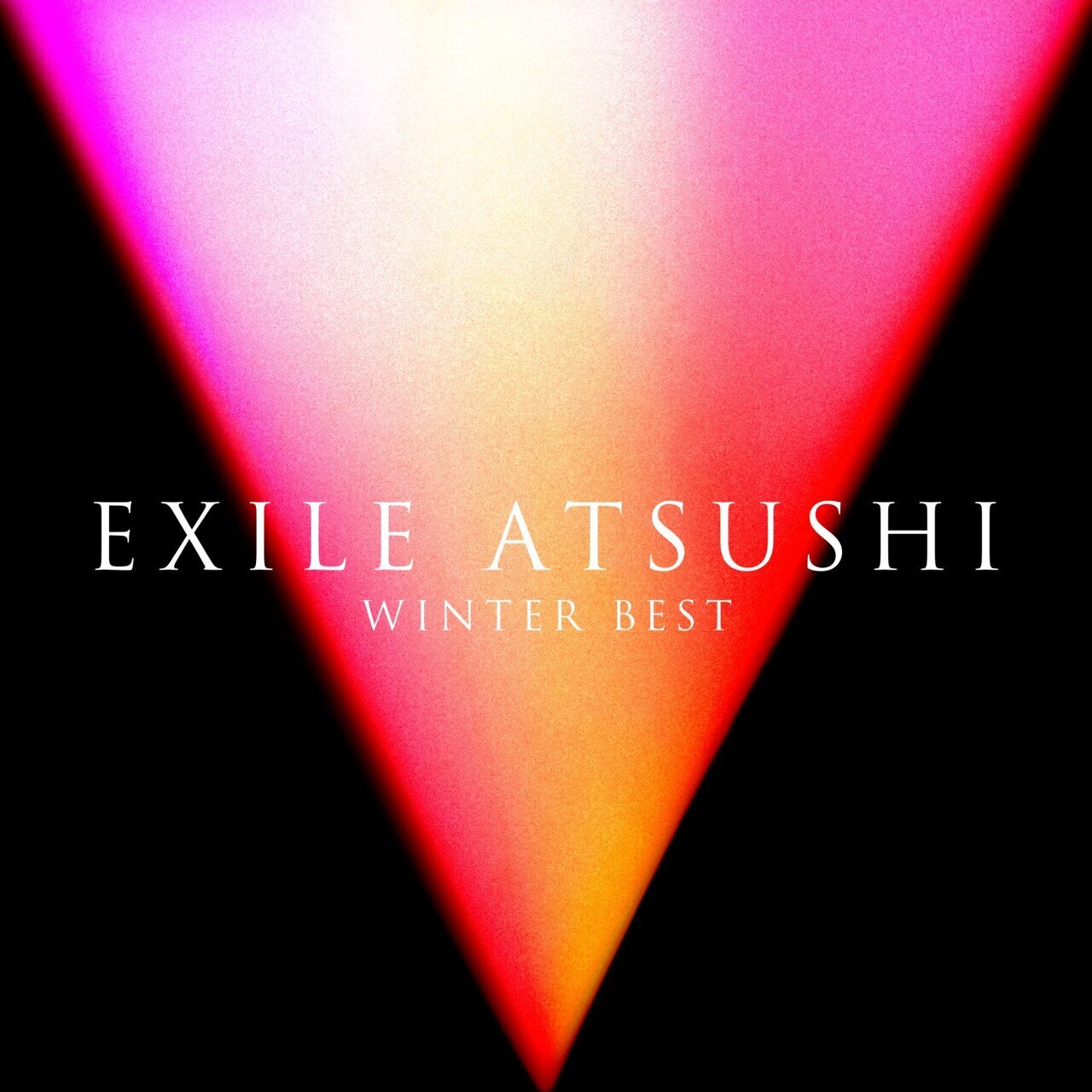 2024/12/18(水)Release!! EXILE ATSUSHI 配信限定Album『EXILE ATSUSHI