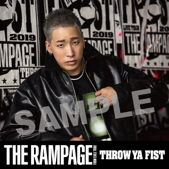 THE RAMPAGE from EXILE TRIBE「THROW YA FIST」LDH official mobile
