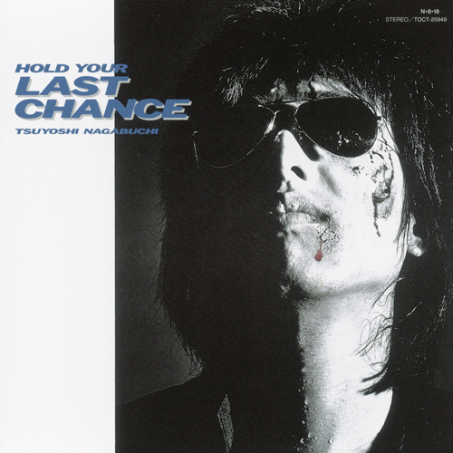 HOLD YOUR LAST CHANCE[CD] - 長渕 剛 - UNIVERSAL MUSIC JAPAN