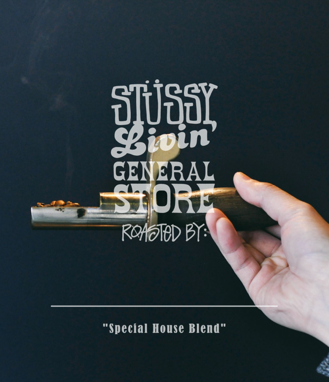 STUSSY Livin' GENERAL STORE “Special House Blend” | COFFEE COUNTY