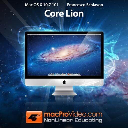 Core Lion Tutorial & Online Course - Mac OS X (10.7) 101 Training