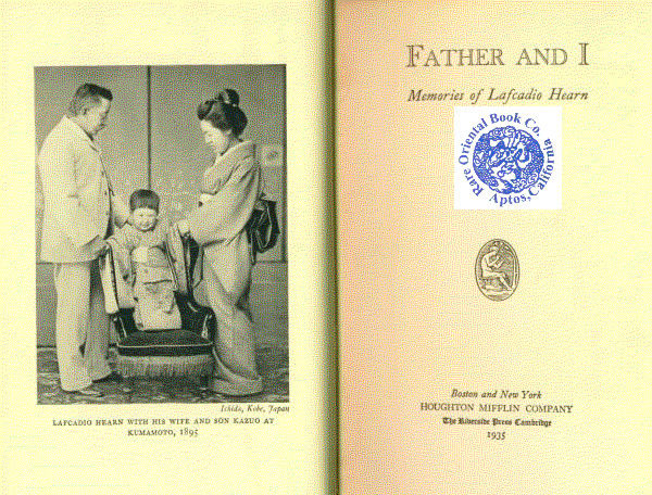 文学・小説 Father and I Memories of Lafcadio Hearn FATHER AND I