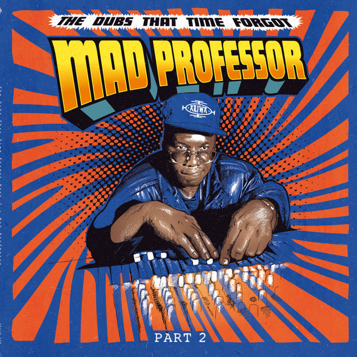 The Dubs That Time Forgot PT 2 | Mad Professor