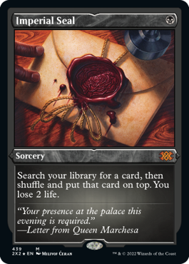 Foil】(079)《伝国の玉璽/Imperial Seal》[2X2] 黒R | 日本最大級 MTG