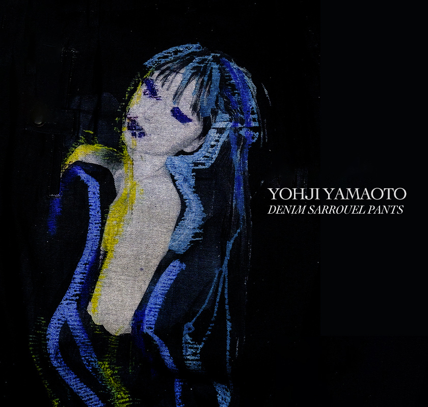 ヨウジヤマモト 24AW 女性柄デニムパンツ | HUES 福岡セレクトショップ