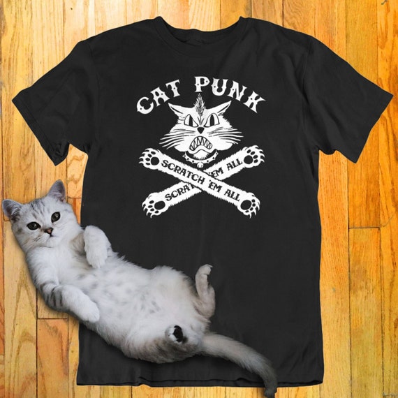 Cat Punk Scratch 'em All T-shirt - Funny Shirt for Cat Lover - Etsy