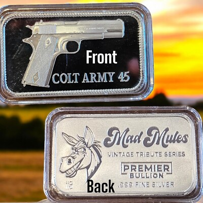 1oz純銀バー COLT ARMY 45 コルトアーミー45 Mad Mules