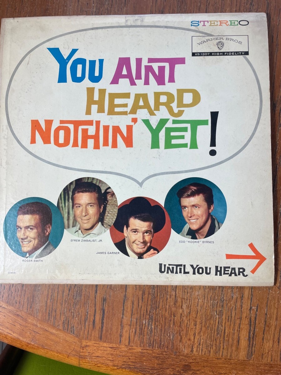 You Ain't Heard Nothin Yet LP Various Artists 1959 Warner Bros