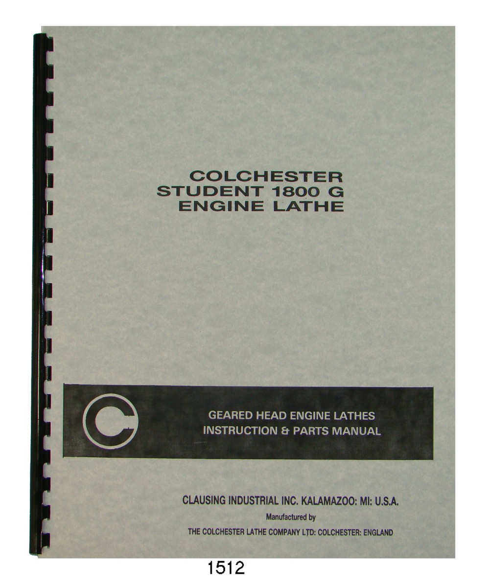 Colchester Student 1800G Lathe SN: 08818 up Instruction and Parts